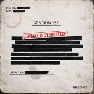 GESCHWÄRZT (feat. strobetech)
