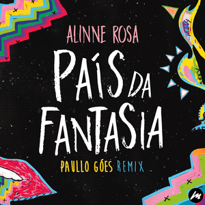 País da Fantasia (Paullo Góes Remix)