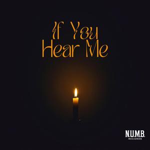 If You Hear Me