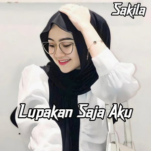 Lupakan Saja Aku