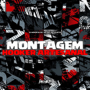 MONTAGEM HOOKER ARTESANAL