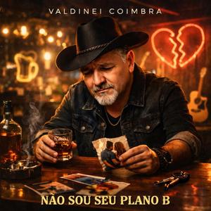 Não sou seu plano B