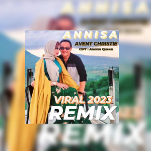 Annisa (Remix Viral 2023)