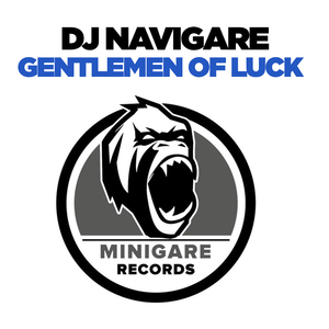 Gentlemen Of Luck (Original Mix)