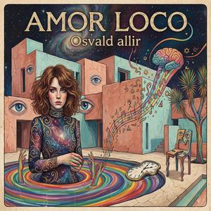 Amor Loco