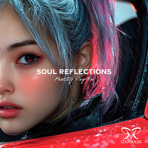 Soul Reflections (feat. DJ Nag-Ta)