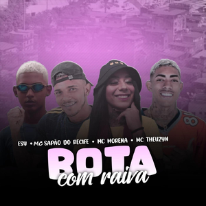 Bota Com Raiva