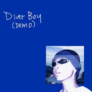 Diver Boy (Demo)