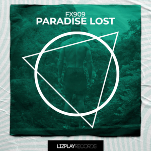 Paradise Lost (Original Mix)