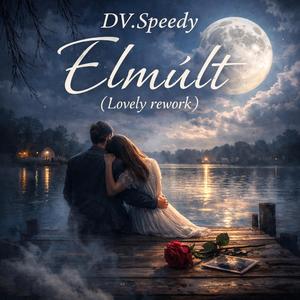 Elmúlt (Lovely Rework)