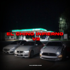 El Chino Infierno V2