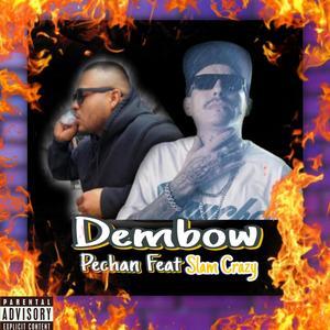 Dembow (feat. Slam Crazy)