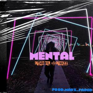 Mental (feat. 929Chrizz)