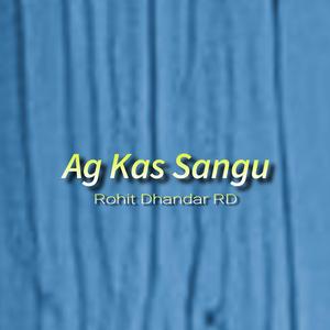 Ag Kas Sangu