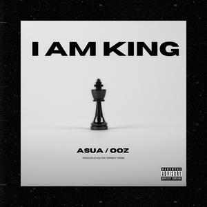 I AM KING (feat. OOZ)