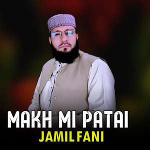 Makh Mi Patai