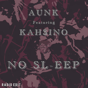 NO SLEEP (Radio Edit)