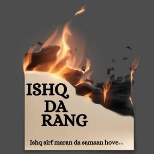 ISHQ DA RANG