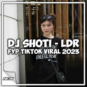 DJ SHOTI - LDR