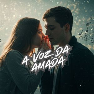 A Voz da Amada