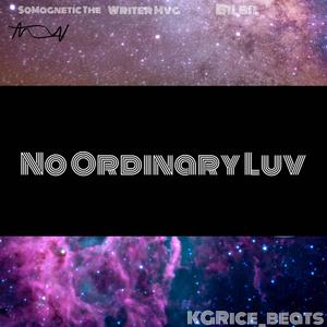 No Ordinary Luv (Bilbil VosieyAcesClub)