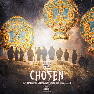 Chosen (feat. 22 Spinx, The Master Mind V, Sheco Salazar & Konejo 502)