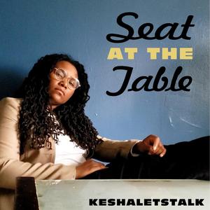Seat At The Table