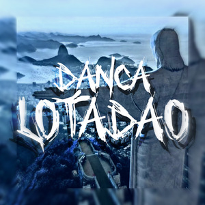 DANÇA LOTADÃO