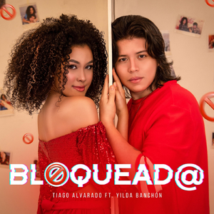 Bloquead@ (feat. Yilda Banchon)