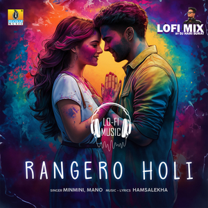 Rangero Holi (Lofi Mix)