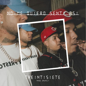 No Me Quiero Senti Asi