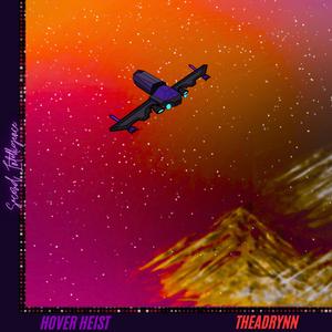 Hover Heist