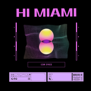 Hi Miami