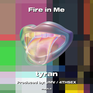 Fire in Me