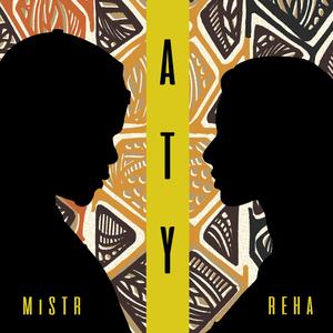 ATY (feat. Reha)