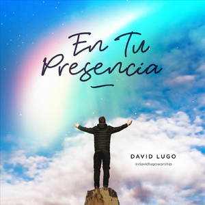 En Tu Presencia