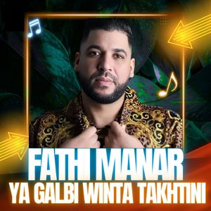 ya galbi winta takhtini