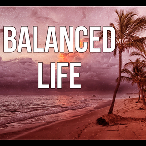 Balanced Life