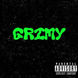 Grimy