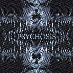 psychosis