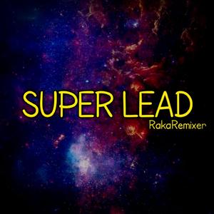 Super Lead