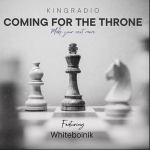Coming For The Throne (feat. Whiteboinik)
