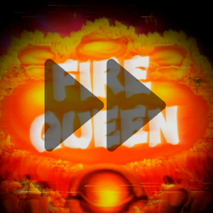 FIRE QUEEN - SPED UP