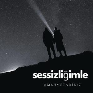 Sessizliğimle