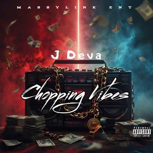 Chopping Vibes