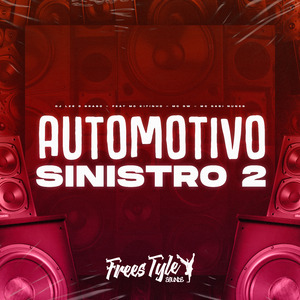 Automotivo Sinistro 2