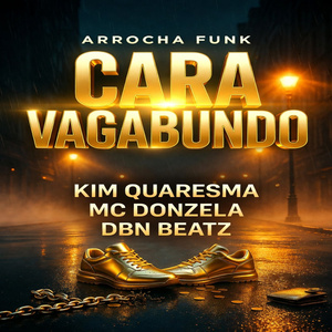 Arrocha Funk Cara Vagabundo