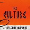 ZAZISE - The Culture (feat. Malcom Mufunde)