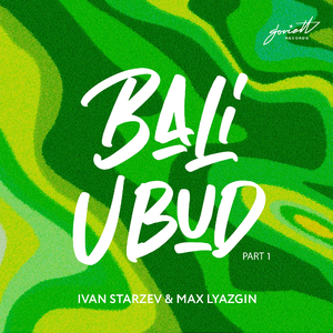 Bali Ubud (Original Mix)