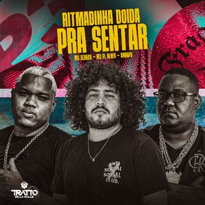 Ritmadinha Doida pra Sentar